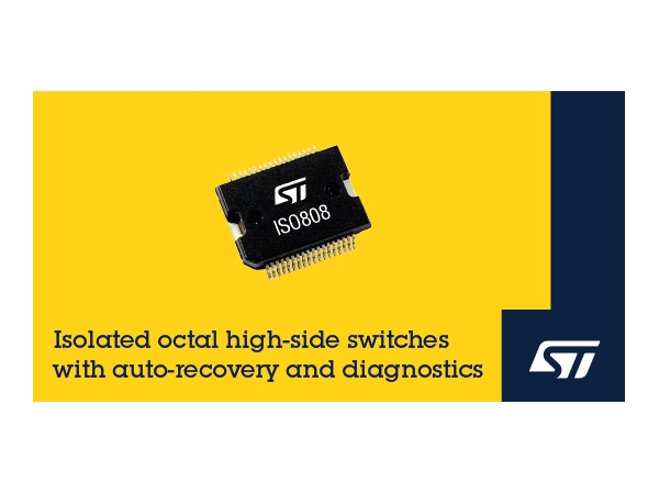 STMicroelectronics released current isolation high side switch, which has industrial load diagnosis, control and protection functions